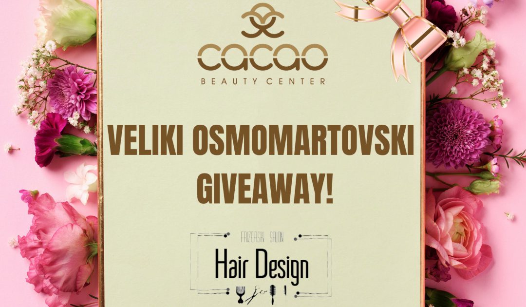 VELIKI OSMOMARTOVSKI GIVEAWAY
